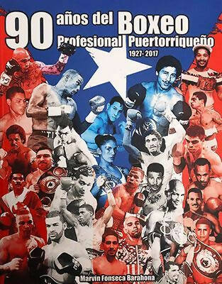 90 años del boxeo profesional puertorriqueño (1927-2017)